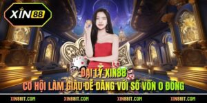 Đại Lý XIN88 - Cơ Hội Làm Giàu Dễ Dàng Với Số Vốn 0 Đồng